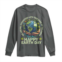 Happy Earth Day Long Sleeve Shirt We Are All Connected Let's Take Care Of The Earth