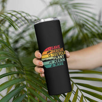 Earth Day Skinny Tumbler Save Bees Rescue Animals Recycle Plastic