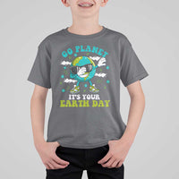 Funny Go Planet It's Your Earth Day T Shirt For Kid Dabbing Earth Flower