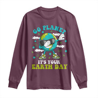 Funny Go Planet It's Your Earth Day Long Sleeve Shirt Dabbing Earth Flower