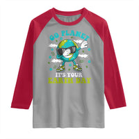 Funny Go Planet It's Your Earth Day Raglan Shirt Dabbing Earth Flower