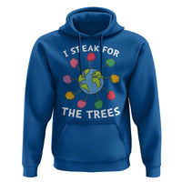 Funny Earth Day I Speak For The Trees Planet Hoodie Hippie