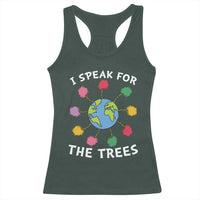 Funny Earth Day I Speak For The Trees Planet Racerback Tank Top Hippie
