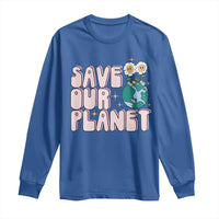 Earth Day Save Our Planet Long Sleeve Shirt Cute Retro Groove Flower