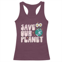 Earth Day Save Our Planet Racerback Tank Top Cute Retro Groove Flower