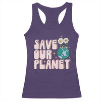 Earth Day Save Our Planet Racerback Tank Top Cute Retro Groove Flower