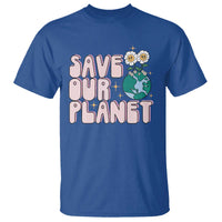 Earth Day Save Our Planet T Shirt Cute Retro Groove Flower