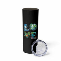 LOVE Planet Nature Anniversary Earth Day Skinny Tumbler