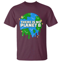 Funny Earth Day There Is No Planet B T Shirt
