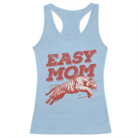 Easy Tiger Mom Racerback Tank Top Vintage Boho Distressed Aesthetic Mother's Day Gifts