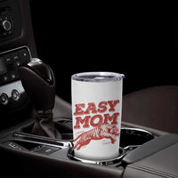 Easy Tiger Mom Tumbler Cup Vintage Boho Distressed Aesthetic Mother's Day Gifts