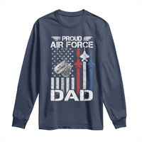 Proud Air Force Dad Long Sleeve Shirt Military Army Father Vintage American Flag