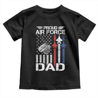 Proud Air Force Dad Toddler T Shirt Military Army Father Vintage American Flag