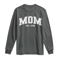 Mom Est 2026 Long Sleeve Shirt Promoted To Mommy Mother's Day