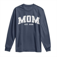 Mom Est 2026 Long Sleeve Shirt Promoted To Mommy Mother's Day