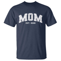 Mom Est 2026 T Shirt Promoted To Mommy Mother's Day