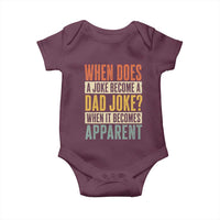 Dad Joke Puns Baby Onesie When Does A Joke Become A Dad Joke When It Becomes Apparent