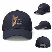 Where are You Going Funny German Shepherd Dog Baseball Cap
