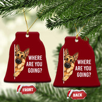 Where are You Going Funny German Shepherd Dog Ceramic Ornament