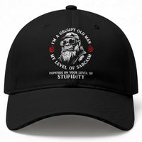 I Am A Grumpy Old Man My Level Of Sarcasm Depends On Your Level Of Stupidity Baseball Cap Funny Old Bigfoot