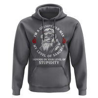 I Am A Grumpy Old Man My Level Of Sarcasm Depends On Your Level Of Stupidity Hoodie Funny Old Bigfoot