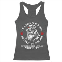 I Am A Grumpy Old Man My Level Of Sarcasm Depends On Your Level Of Stupidity Racerback Tank Top Funny Old Bigfoot