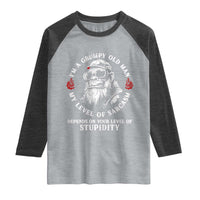 I Am A Grumpy Old Man My Level Of Sarcasm Depends On Your Level Of Stupidity Raglan Shirt Funny Old Bigfoot