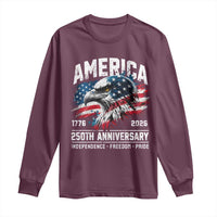 America 250th Anniversary Long Sleeve Shirt USA Patriotic Eagle 1776 2026 Independence Freedom Pride