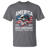 America 250th Anniversary T Shirt USA Patriotic Eagle 1776 2026 Independence Freedom Pride
