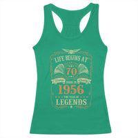 70th Birthday Racerback Tank Top Life Begins At 70 Born In 1956 The Year Of Legends