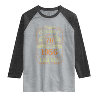 70th Birthday Raglan Shirt Life Begins At 70 Born In 1956 The Year Of Legends