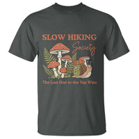Slow Hiking Society The Last One to The Top Wins T Shirt Funny Snail Mountaineering