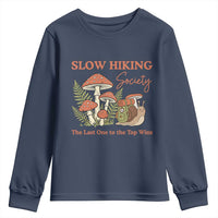 Slow Hiking Society The Last One to The Top Wins Youth Sweatshirt Funny Snail Mountaineering