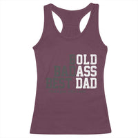 Bold Badass Best Dad Racerback Tank Top Funny Old Ass Father Gag Gift
