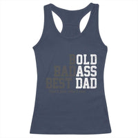 Bold Badass Best Dad Racerback Tank Top Funny Old Ass Father Gag Gift