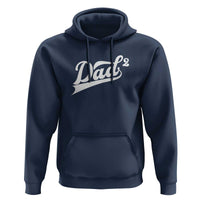 Dad Of Two Hoodie Funny Daddy 2 Promoted for The Second Time