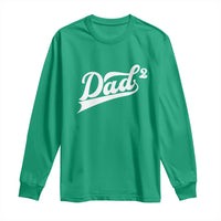 Dad Of Two Long Sleeve Shirt Funny Daddy 2 Promoted for The Second Time