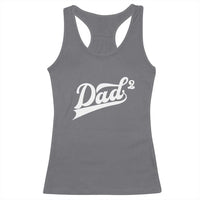 Dad Of Two Racerback Tank Top Funny Daddy 2 Promoted for The Second Time