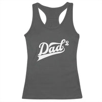 Dad Of Two Racerback Tank Top Funny Daddy 2 Promoted for The Second Time