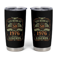 50th Birthday Tumbler Cup Life Begins At 50 Born In 1976 The Year Of Legends