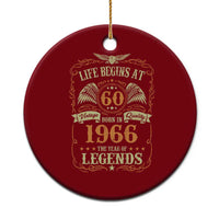 60th Birthday Ceramic Ornament Life Begins At 60 Born In 1966 The Year Of Legends
