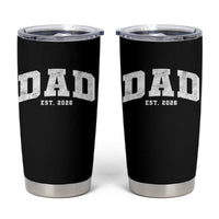 Dad Est 2026 Tumbler Cup Promoted To Daddy Fathers Day