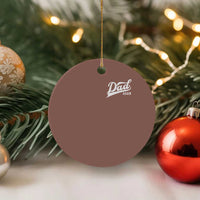 Promoted To Dad Again Ceramic Ornament Funny Daddy Again Pregnancy Announcement