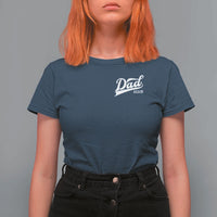 Promoted To Dad Again T Shirt For Women Funny Daddy Again Pregnancy Announcement