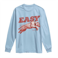 Easy Tiger Long Sleeve Shirt Vintage Distressed Tiger Trendy Grunge Indie Boho
