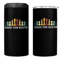 Chess Lover 4 in 1 Can Cooler Tumbler Choose Your Weapon Retro Vintage