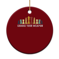 Chess Lover Ceramic Ornament Choose Your Weapon Retro Vintage TS11