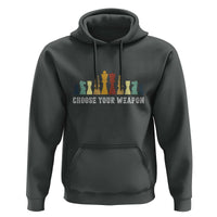 Chess Lover Hoodie Choose Your Weapon Retro Vintage - Wonder Print Shop