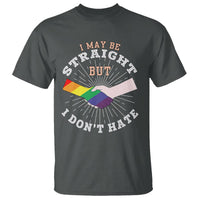 LGBT Gay Pride T Shirt I May Be Straight But I Don't Hate Rainbow Flag Hand - Wonder Print Shop