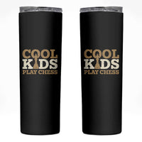Chess Lover Skinny Tumbler Cool Kids Play Chess Vintage King